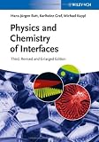 Physics and Chemistry of Interfaces