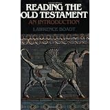 Reading the Old Testament: An Introduction ~ Lawrence Boadt