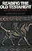 Reading the Old Testament: An Introduction