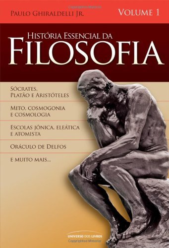História Essencial da Filosofia - Volume 1 (Portuguese Edition)