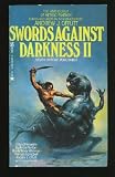 Swords Against Darkness II - Edited With an Introduction by Andrew J. Offutt