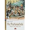 Die Piratenschule - Angriff auf hoher See: Band 3 - PANAMA