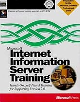 Microsoft Internet Information Server Taining, with CD (Training Kit)