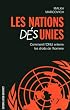 Les Nations D�sunies : Comment l'ONU enterre les droits de l'homme