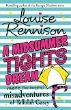 A midsummer tights dream : more (boy snogging) misadventures of Tallulah Casey