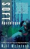 Soft Apocalypse
