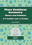 Plane Euclidean geometry : theory and problems