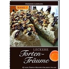 Leckere Tortentr�ume Band 1