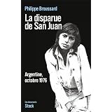 La disparue de San Juanpar Philippe Broussard