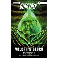 Star Trek: The Original Series: Vulcans Glory