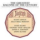 The Greatest Ragtime of the Century by Eubie Blake, Jimmy / Clark, Charles Blythe, Perry Bradford, Leon Flatow, and James P. Johnson