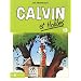 Calvin et Hobbes, Tome 13 : Enfin seuls !