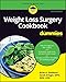 Weight Loss Surgery Cookbook For Dummies (For Dummies (Lifestyle))