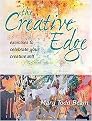 The Creative Edge (Exercises to Celebrate Your Creative Self) (Spiral) (Hardcover)