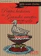 Petites histoires des Grandes recettes