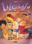 TITEUF T11 : MES MEILLEURS COPAINS