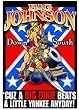Big Johnson Big Dixie Down South Big Johnson Big Dixie Down South