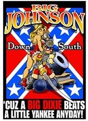Big Johnson Big Dixie Down South