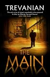 The Main: A Novel