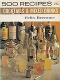 500 recipes for cocktails and mixed drinks