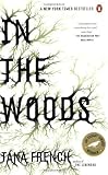 In the Woods [Paperback]