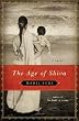 The Age of Shiva: A Novel
