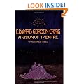 Edward Gordon Craig: A Vision of Theatre (Contemporary Theatre Studies)