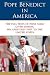 Books : Pope Benedict in America: The Full Texts of Papal Talks Given During His Apostolic Visit to the United States
