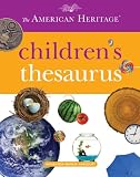 The American Heritage Children's Thesaurus