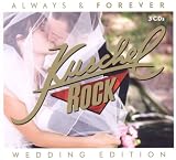 KuschelRock Always & Forever (Kate & William Hochzeitsedition)