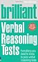 Brilliant Verbal Reasoning Tests: Everything You Need to Know to Pass Verbal Reasoning Tests (Brilliant Business)