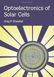 Optoelectronics of Solar Cells (SPIE Press Monograph Vol. PM115)