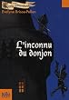 Garin Trousseboeuf : L'inconnu du donjon