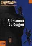 INCONNU DU DONJON  (L')