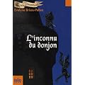 Garin Trousseboeuf : L'inconnu du donjon