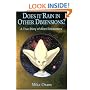 Does It Rain in Other Dimensions?: A True Story of Alien Encounters