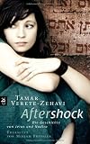 Aftershock: Die Geschichte von Jerus und Nadira - Tamar Verete-Zehavi