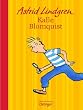 Kalle Blomquist. Jubil�umsedition