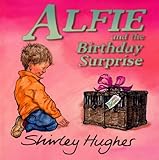 Alfie and the birthday surprise