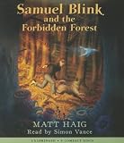 Samuel Blink and the Forbidden Forest