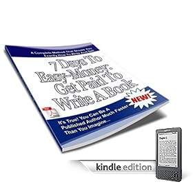 7 Ways to Easy Money:Get Paid to Write a Book