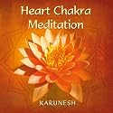 Heart Chakra Meditation. CD