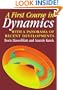 A First Course in Dynamics: with a Panorama of Recent Developments