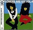 FLOWERS ARE GO!-Under Flower Sampler CD-