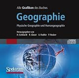 Alle Grafiken des Lehrbuchs Geographie. CD-ROM Win 98/ 98SE/ 98ME/ NT4.0 SP2/ 2000/ XP