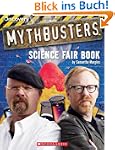 Mythbusters Science Fair Book