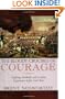 The Bloody Crucible of Courage: Fighting Methods and Combat Experience of the Civil War