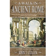 A Walk In Ancient Rome