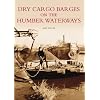 Dry Cargo Barges on the Humber Waterways