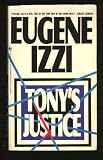 Tony's Justice Eugene Izzi